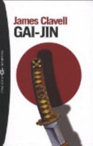 Gai-jin - James Clavell
