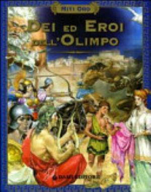 Dei Ed Eroi Dell'olimpo - Silvia Benna Rolandi