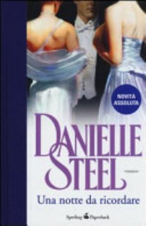 Una Notte Da Ricordare - Danielle Steel