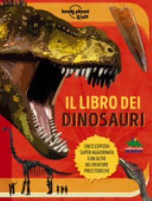 Il Libro Dei Dinosauri. Ediz. A Colori - Anne Rooney