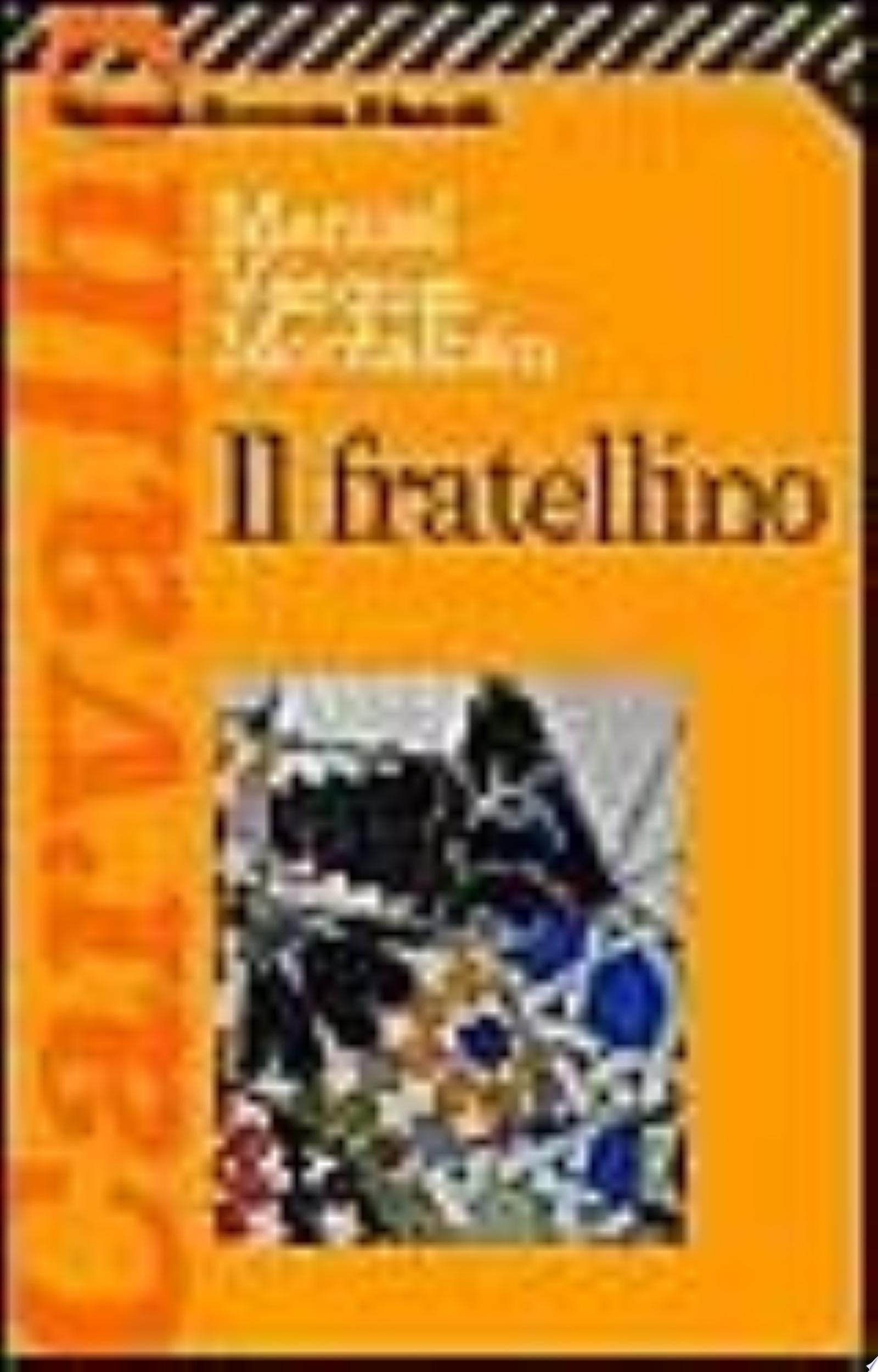 Il Fratellino - Manuel Vázquez Montalbán