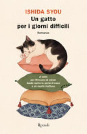 Un Gatto Per I Giorni Difficili - Syou Ishida