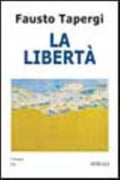 La Libertà - Fausto Tapergi