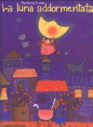 La Luna Addormentata - Nicoletta Costa