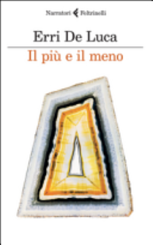 Il Più E Il Meno - Erri De Luca