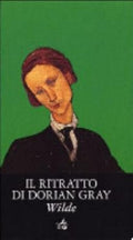 Il Ritratto Di Dorian Gray - Oscar Wilde