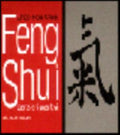 Feng Shui. Pensieri Positivi - Chao-hsiu Chen
