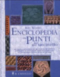 Enciclopedia Dei Punti All'uncinetto - Betty Barnden