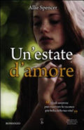 Un'estate D'amore - Allie Spencer