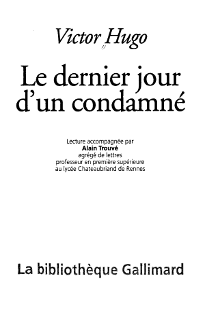 Le Dernier Jour D'un Condamné - Victor Hugo