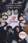 Let It Snow. Innamorarsi Sotto La Neve - Maureen Johnson, Lauren Myracle