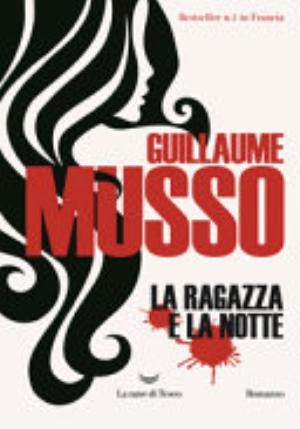 La Ragazza E La Notte - Guillaume Musso8