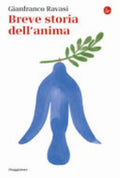 Breve Storia Dell'anima - Gianfranco Ravasi