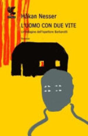 L'uomo Con Due Vite - Håkan Nesser