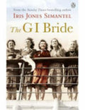 The Gi Bride - Iris Jones Simantel