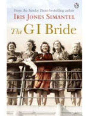 The Gi Bride - Iris Jones Simantel