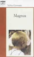 Magnus - Sylvie Germain