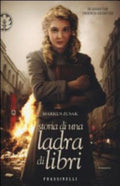 Storia Di Una Ladra Di Libri - Markus Zusak