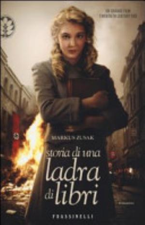 Storia Di Una Ladra Di Libri - Markus Zusak