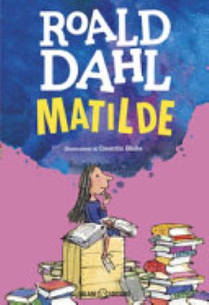 Matilde - Roald Dahl