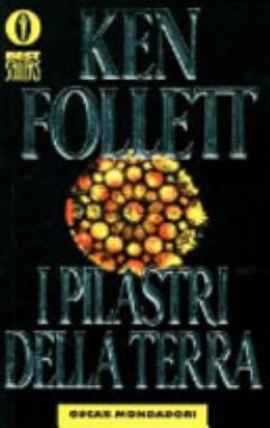 I Pilastri Della Terra - Ken Follett