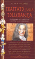 Trattato Sulla Tolleranza - Voltaire