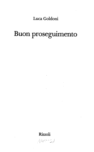 Buon Proseguimento - Luca Goldoni