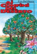 Ai Confini Del Deserto - Ezio Del Favero