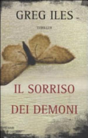 Il Sorriso Dei Demoni - Greg Iles