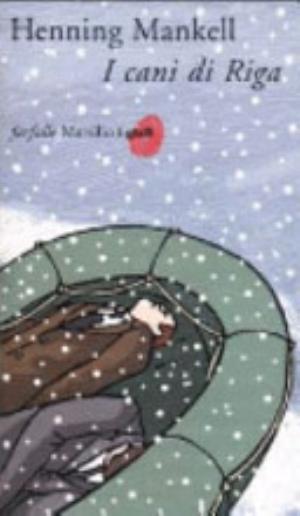 Cani Di Riga - Henning Mankell