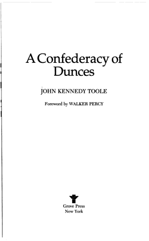 A Confederacy Of Dunces - John Kennedy Toole