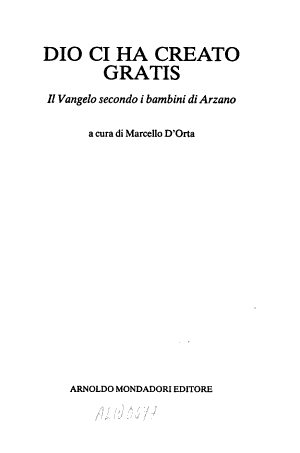Dio Ci Ha Creato Gratis - Marcello D'orta