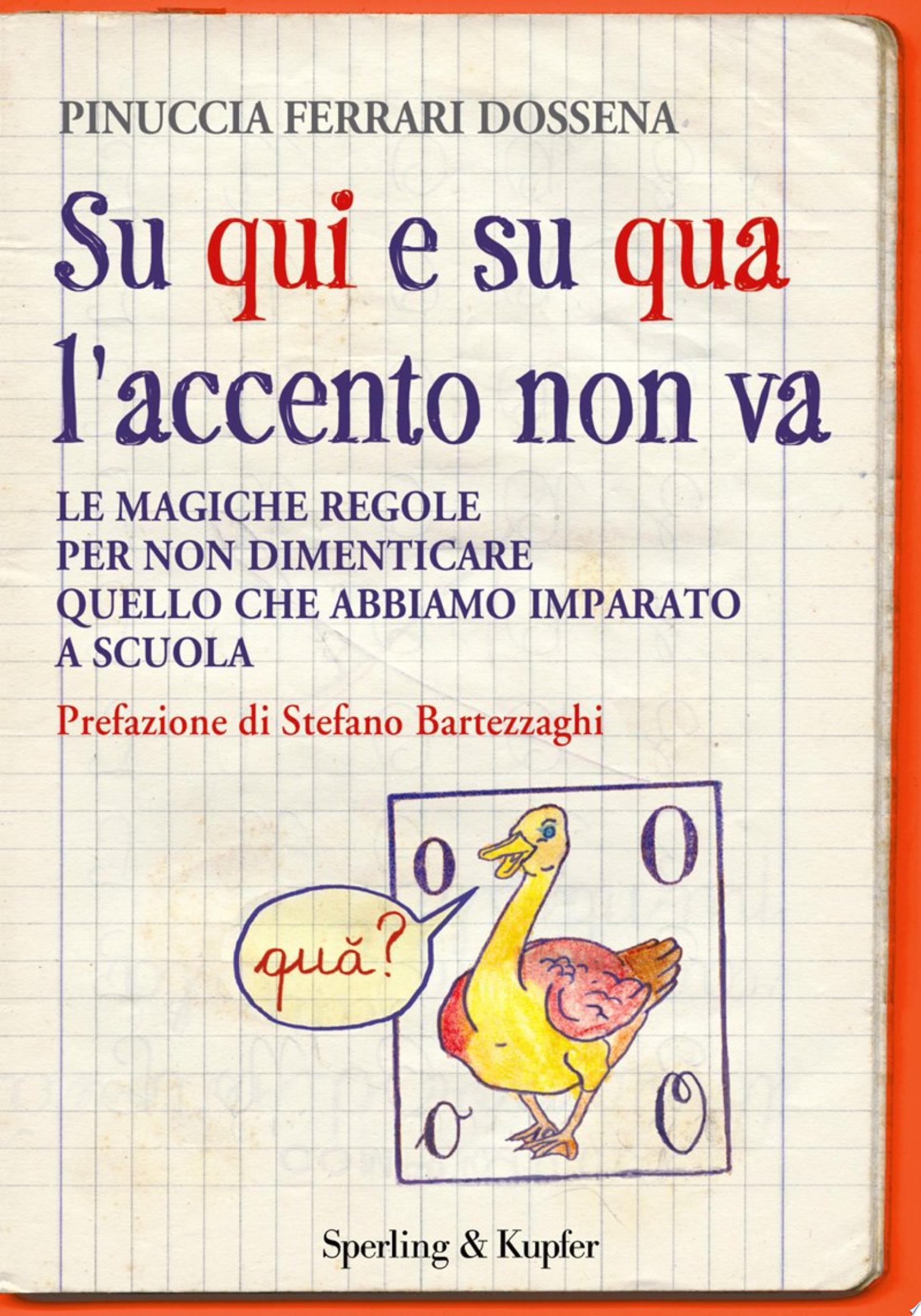 Su Qui E Su Qua L'accento Non Va - Pinuccia Ferrari Dossena