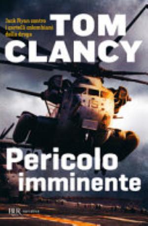 Pericolo Imminente - Tom Clancy