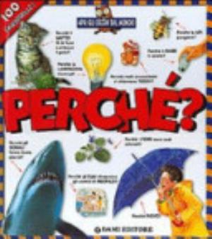 Perché? Apri Gli Occhi Sul Mondo - Anna Casalis, Andrea Dami