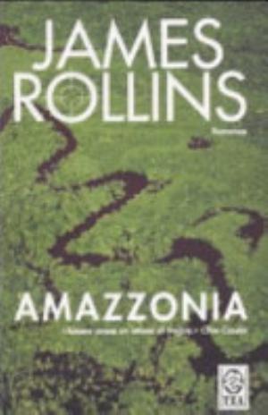 Amazzonia - James Rollins
