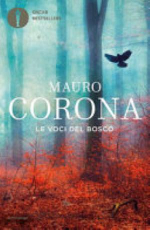 Le Voci Del Bosco - Mauro Corona
