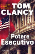 Potere Esecutivo - Tom Clancy