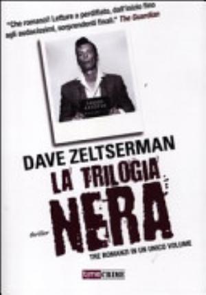 La Trilogia Nera - Dave Zeltserman