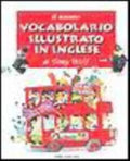 Vocabolario Illustrato In Inglese - Tony Wolf, Alessandra Galli