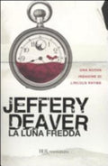 La Luna Fredda - Jeffery Deaver