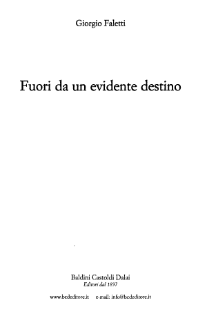 Fuori Da Un Evidente Destino - Giorgio Faletti