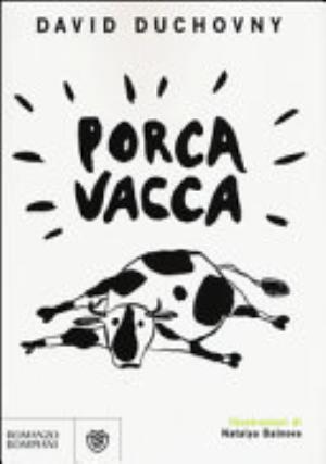 Porca Vacca - David Duchovny