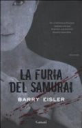 La Furia Del Samurai - Barry Eisler