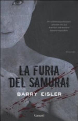 La Furia Del Samurai - Barry Eisler