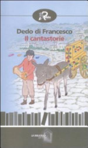 Il Cantastorie - Dedo Di Francesco