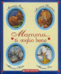 Mamma Ti Voglio Bene - Marco Campanella, Anna Casalis