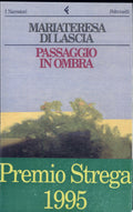 Passaggio In Ombra - Mariateresa Di Lascia