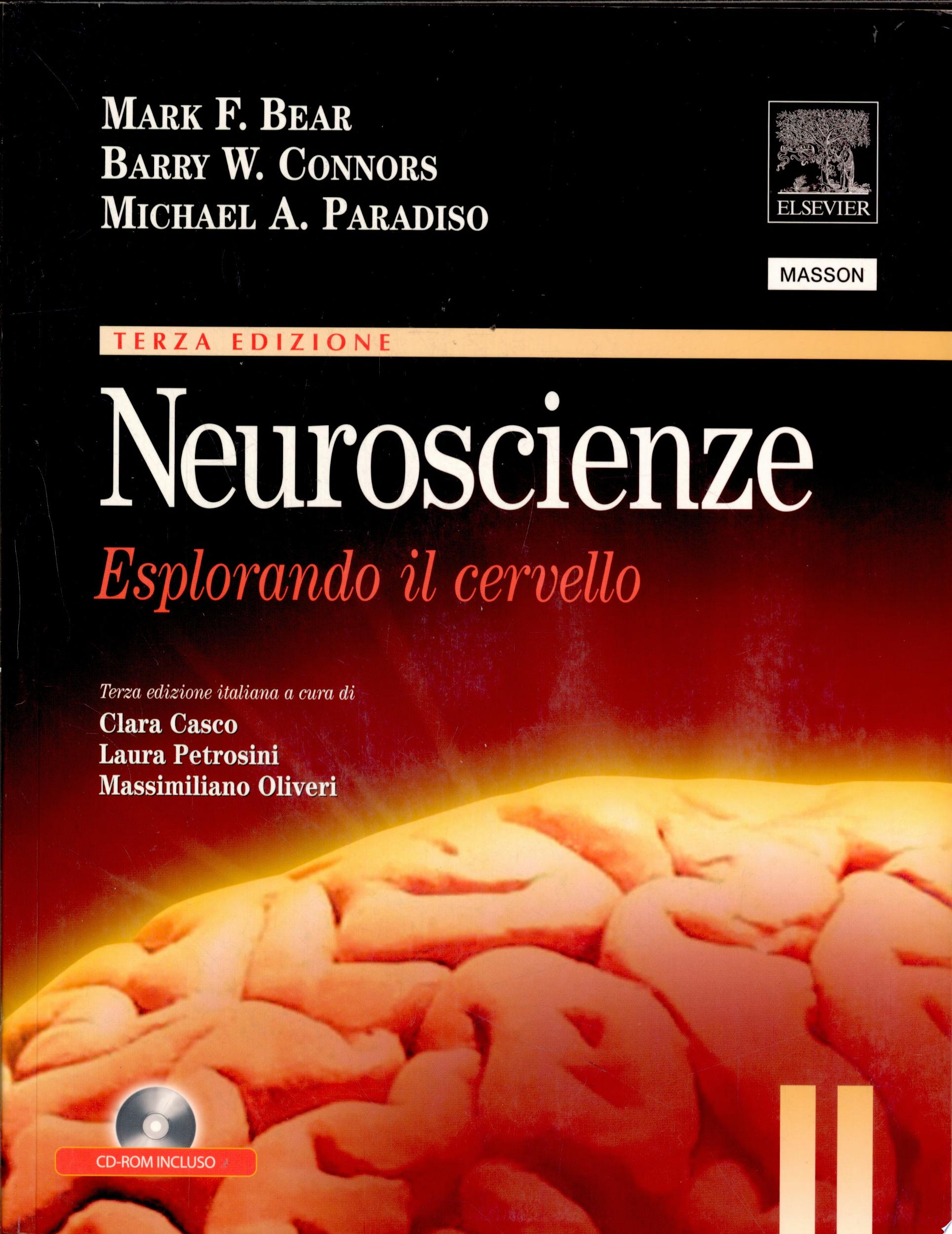 Neuroscienze. Esplorando Il Cervello. Con Cd-rom - Mark F. Bear, Barry W. Connors, Michael A. Paradiso