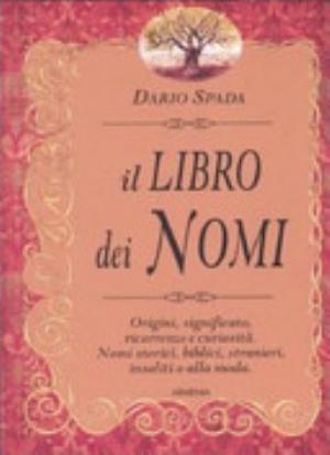 Il Libro Dei Nomi - Dario Spada